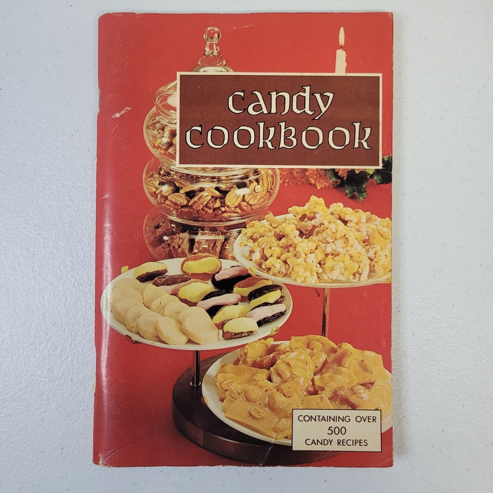 Candy Cookbook Favorite Candy Recipes 500 Recipes Favorite Recipes Press 1966